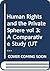 Human Rights and the Private Sphere vol 3: A Comparative Study (UT Austin Studies in Foreign and Transnational Law)