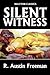 A Silent Witness by R. Austin Freeman
