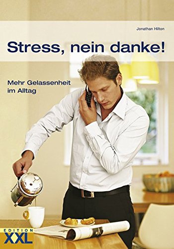 Stress, nein danke! (Hardcover)