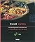 Puur India: verrassende gerechten uit de keuken van La Porte des Indes