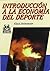 Introduccion a la Economia del DePorte (Spanish Edition)