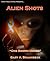 One Brown Mouse (Alien Shots Book 1)