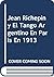 Jean Richepin y El Tango Argentino En Paris En 1913 (Spanish Edition)