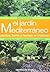 El jardin mediterraneo (Spanish Edition)