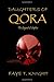 Daughters of Qora: The Legend of Sophia