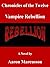 Vampire Rebellion (Chronicles of the Twelve Book 2)