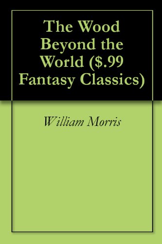 The Wood Beyond the World