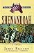 Shenandoah (The Civil War Battle Series, #8)