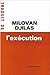 L'execution