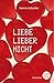 Liebe lieber nicht