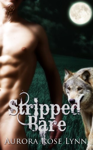 Stripped Bare (Kindle Edition)