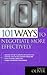 101 Ways to Negotiate More Effectively
