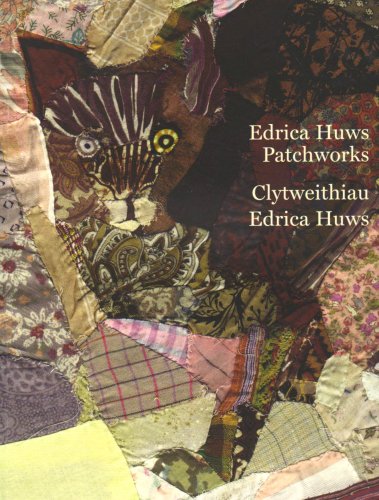 Edrica Huws Patchworks (Paperback)