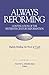 Always Reforming: Continuat...