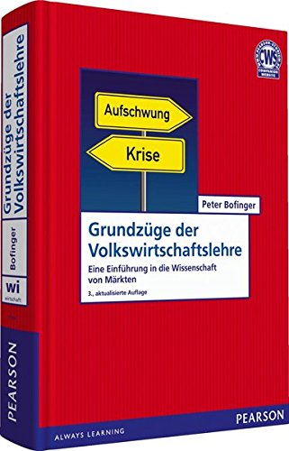 Grundzüge der Volkswirtschaftslehre. Eine Einführung in die Wissenschaft von Märkten (Paperback)