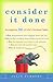 Consider It Done: Accomplish 228 of Life's Trickiest Tasks
