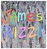 James Rizzi: Artwork 1993-2006 James Rizzi: Artwork 1993-2006