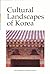 Cultural Landscapes of Korea