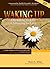 Waking Up: Deciding to Die,...
