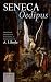 Oedipus by Seneca