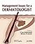 Management Issues for a Dermatologist by S. Sacchidanand