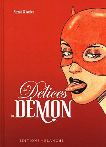 Les Délices Du Démon (Paperback)