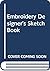 Embroidery Designer's Sketch Book
