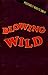 Blowing Wild