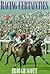Racing Certainties