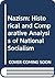 Nazism: Historical and Comparative Analysis of National Socialism