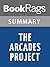 Summary & Study Guide The Arcades Project by Walter Benjamin