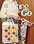 Quilting to Go