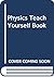 Physics Teach Yourself Book by David Bryant