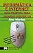 Informática e Internet: Guí...