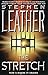 Stretch by Stephen Leather Stretch by Stephen Leather