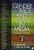 BUNDLE: Dines: Gender, Race, and Class in Media (Third Edition) and Wilson: Racism, Sexism, and Media (Third Edition)