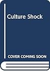 Culture Shock Culture Shock