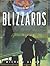 Blizzards (Facts on File Dangerous Weather Series)