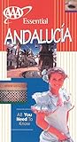 AAA Essential Guide: Andalucia AAA Essential Guide: Andalucia