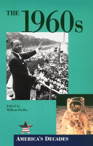 The 1960s (America's Decades)