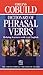 Collins Cobuild Dictionary of Phrasal Verbs (Collins Cobuild Dictionaries)