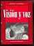Visi?n y voz, Workbook: Int...