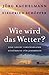 Wie Wird Das Wetter?: Eine Leicht Verständliche Einführung Für Jedermann