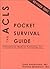 The Acls Pocket Survival Guide