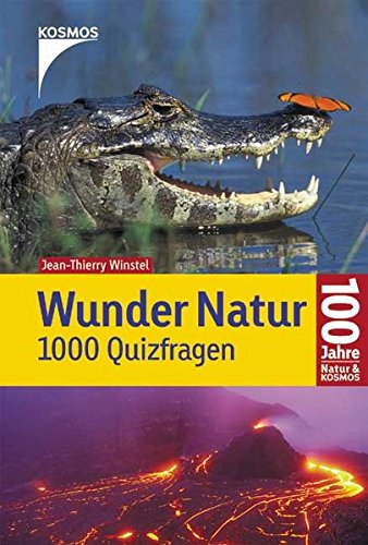 Wunder Natur. 1000 Quizfragen. (Hardcover)