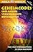 Geheimcodes Und Andere Verschlüsselte Botschaften: [Von Den Hieroglyphen Zu Den Hackern ; Mit Web Tipps]