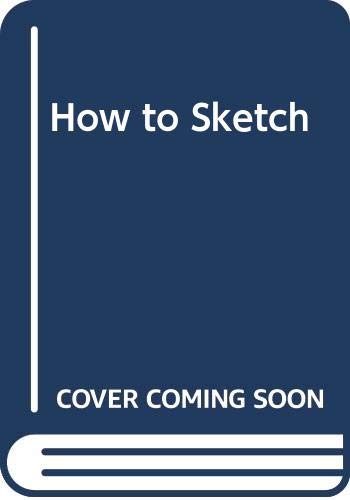 How to Sketch (Paperback)