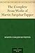 The Complete Prose Works of Martin Farquhar Tupper