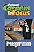 Transportation (Careers in Focus)