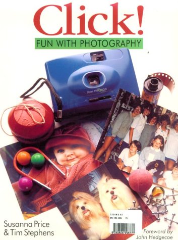 Click!: Fun with Photography (Paperback)